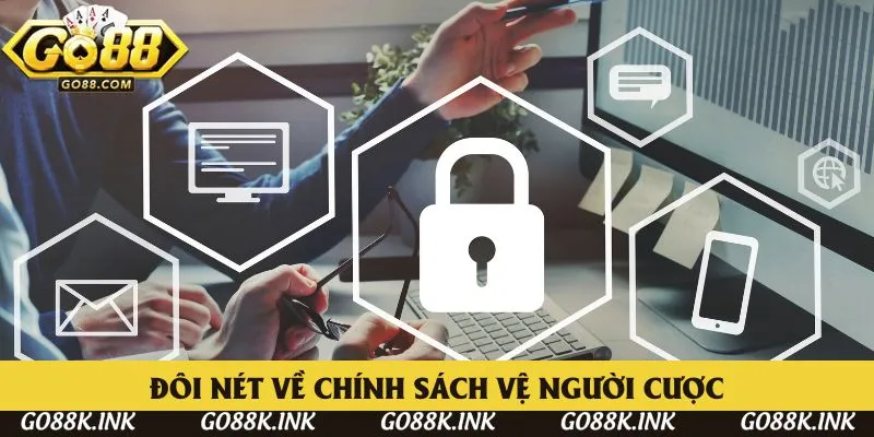 Đôi nét về chính sách bảo vệ người cược